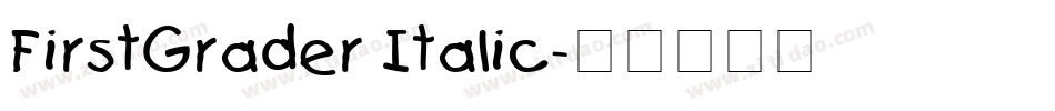 FirstGrader Italic字体转换